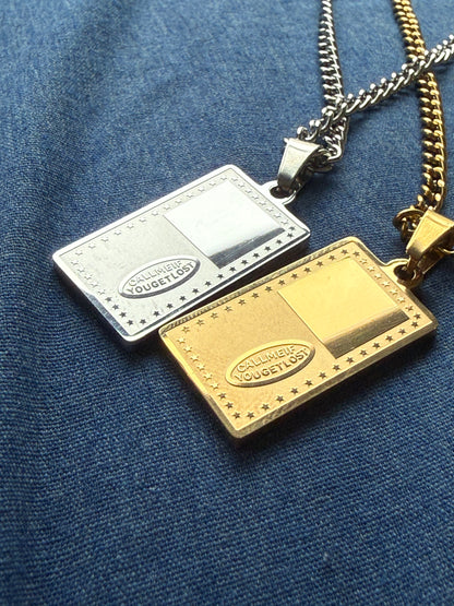 Call Me If You Get Lost necklace