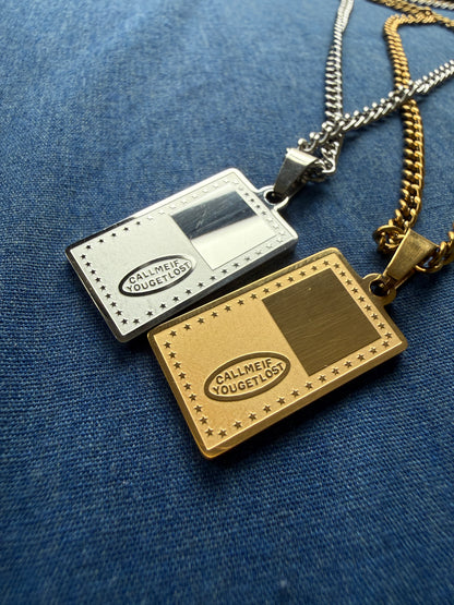 Call Me If You Get Lost necklace